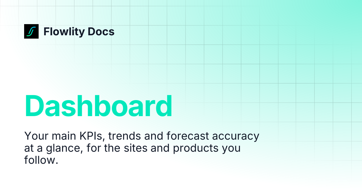 Dashboard | Flowlity Docs