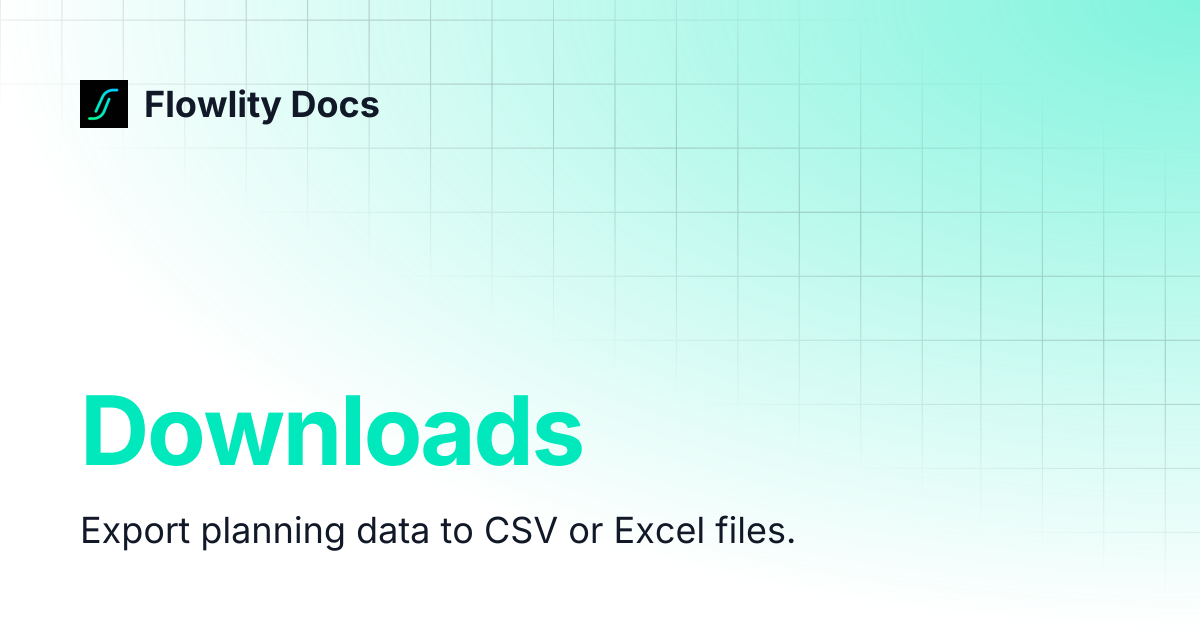 Downloads | Flowlity Docs